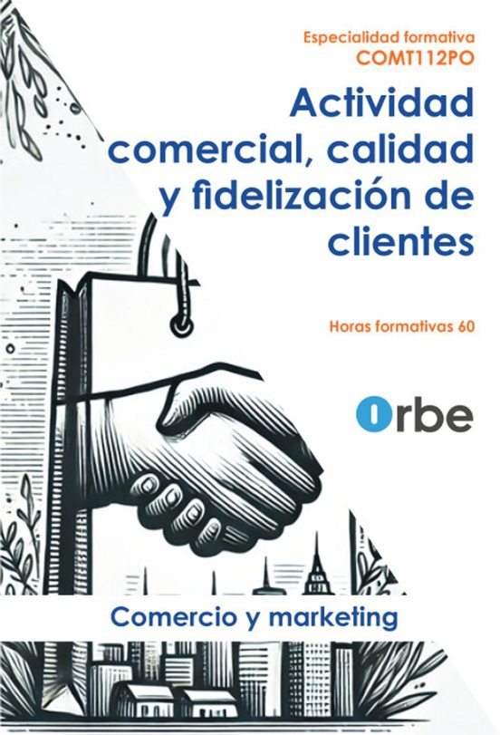 Comt112po. Actividad Comercial Calidad y Fidelización de Clientes