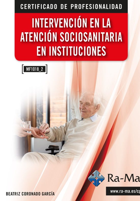 Intervencion En La Atencion Sociosanitaria En Instituciones