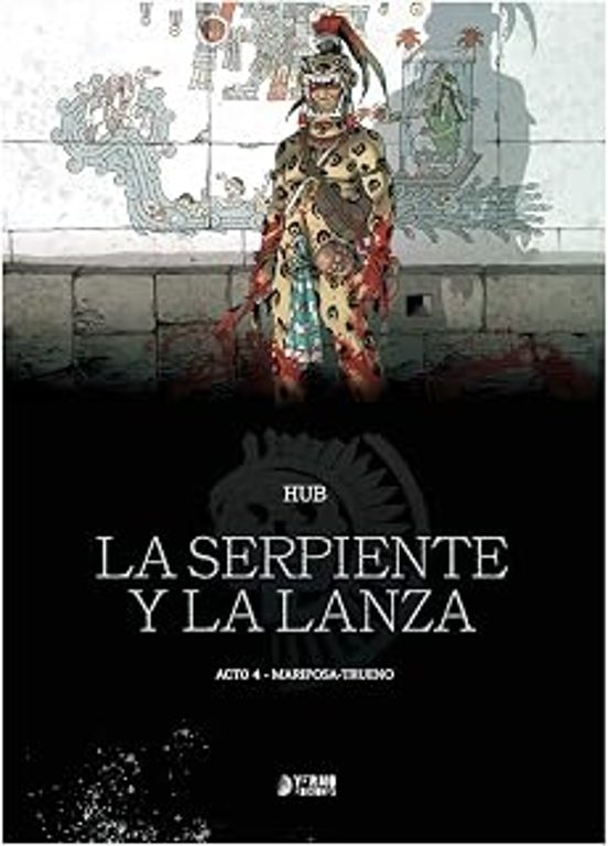 La Serpiente y la Lanza 4: Mariposa - Trueno