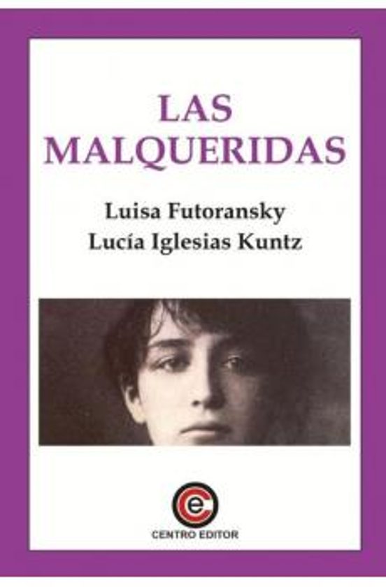 Las Malqueridas