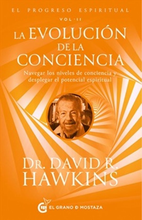 El Progreso Espiritual Vol. Ii: La Evolución De La Conciencia