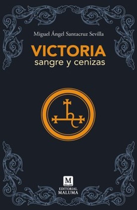 Victoria Sangre Y Ceniza
