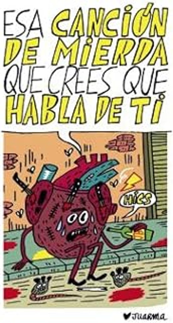 Esa Cancion de Mierda Que Crees Que Habla de Ti
