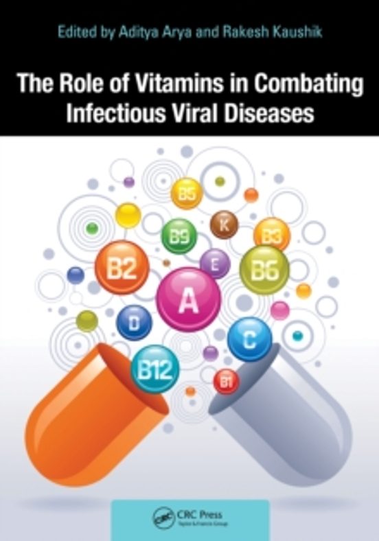 The Role Of Vitamins In Combating Infectious Viral Diseases