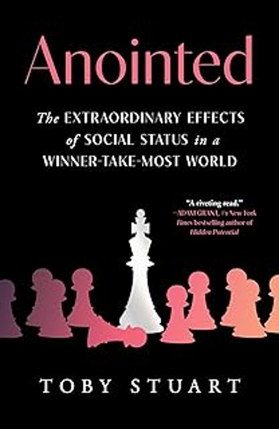 Anointed : The Extraordinary Effects Of Social Status In A Winner-take
