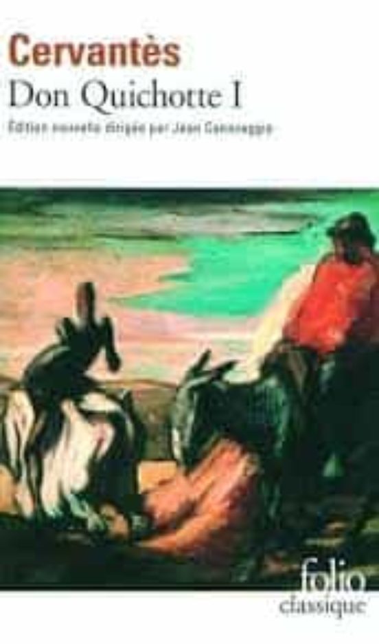 Don Quichotte: Tome 1