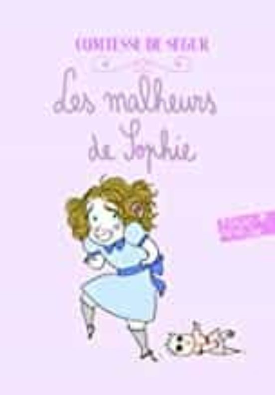 Les Malheurs De Sophie