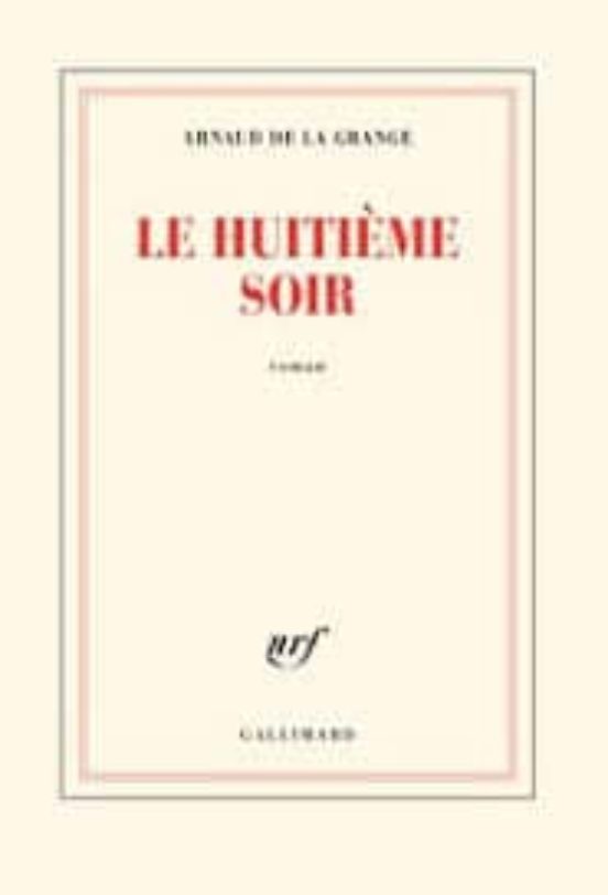 Le Huitième Soir