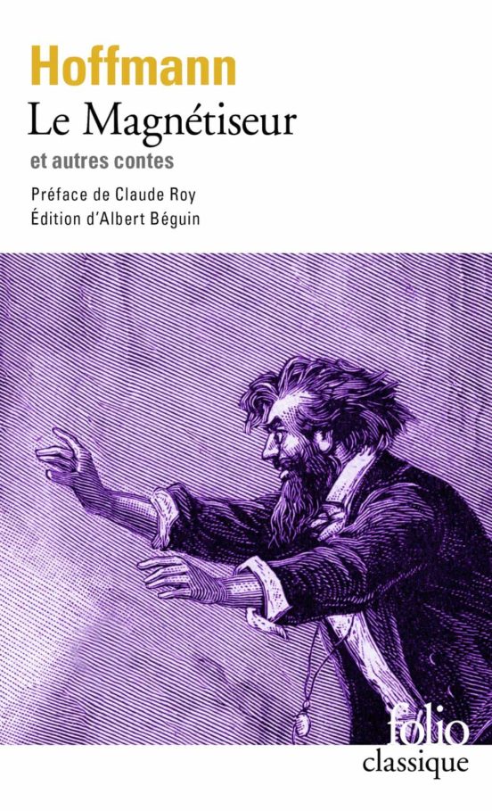 Le Magnetiseur Et Autres Contes
