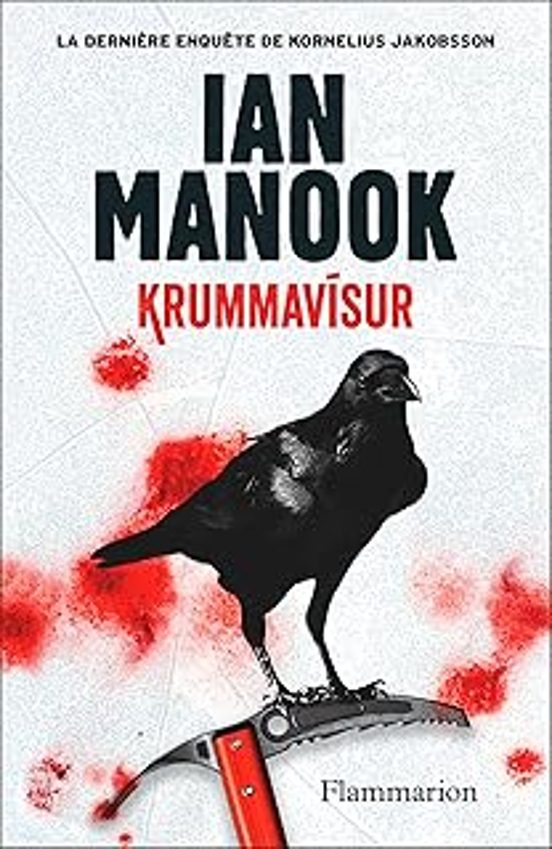 Krummavisur: La Dernière Enquête De Kornelius Jakobsson