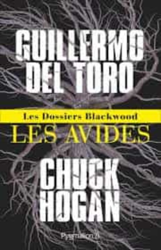 Les Dossiers Blackwood Volume 1: Les Avides