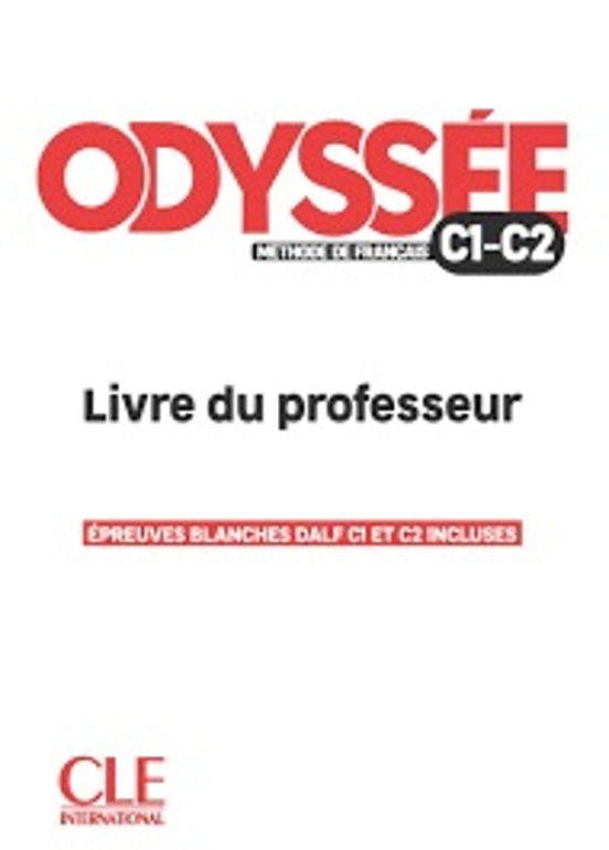 Odyssée - Guide Pedagogique - Niveau C1/c2