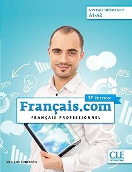 Français.com - Niveau Débutant - Livre De L Élève