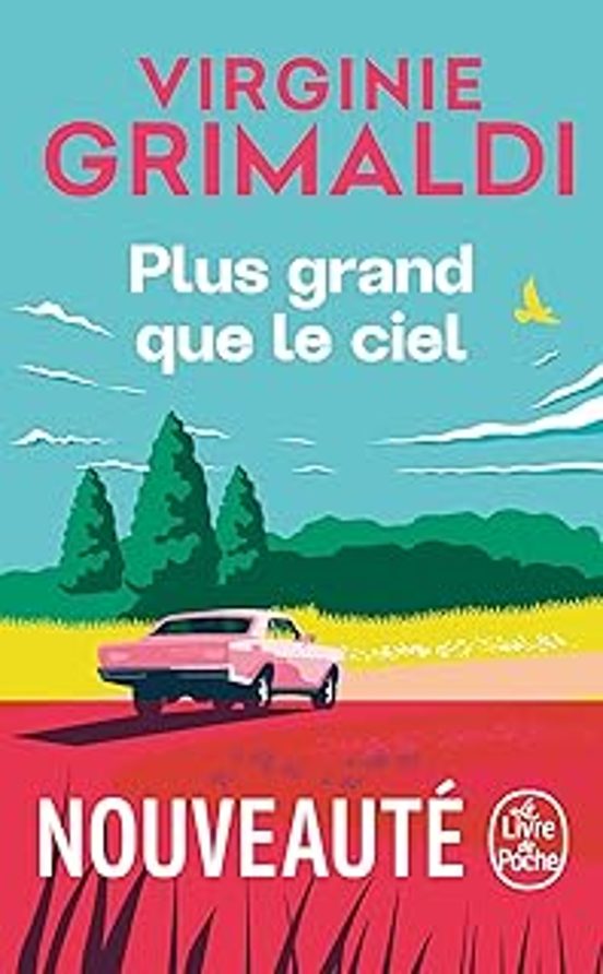 Plus Grand Que le Ciel