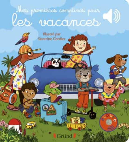 Mes Premieres Comptines Pour Les Vacances