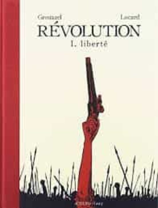 Révolution Volume 1 Liberté