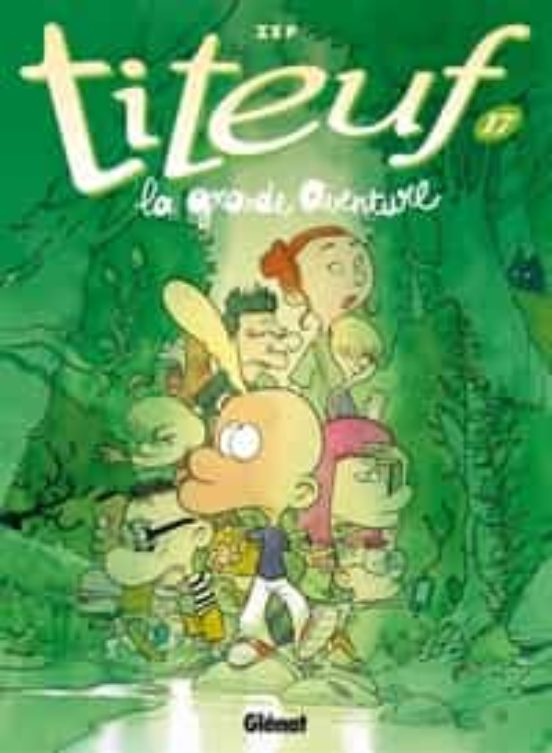 Titeuf - Tome 17