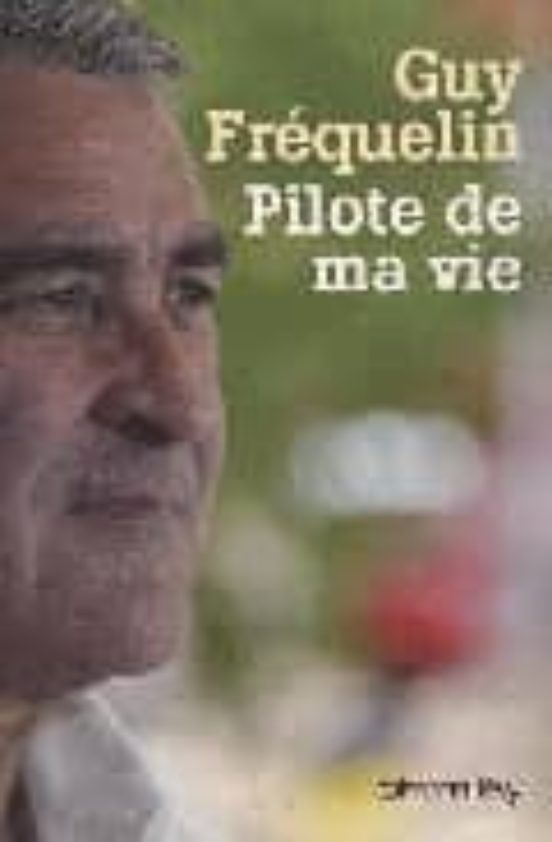 Pilote de Ma Vie