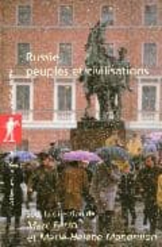 Russie Peuples Et Civilisations