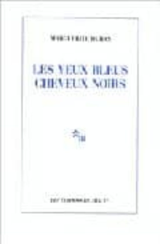 Les Yeux Bleus Cheveux Noirs