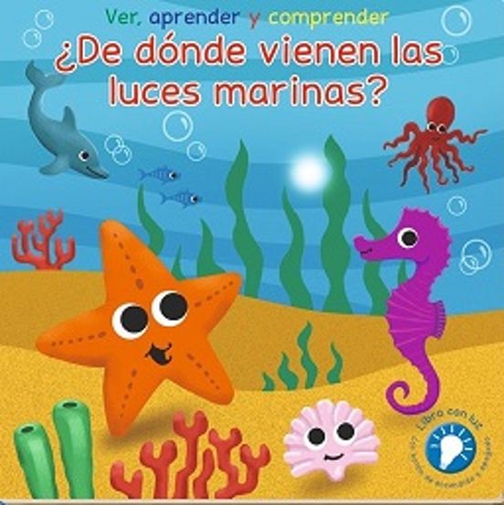 ¿de Donde Vienen Las Luces Marinas?