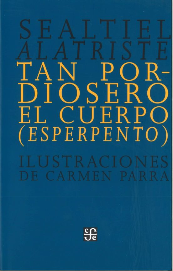 Tan Pordiosero el Cuerpo