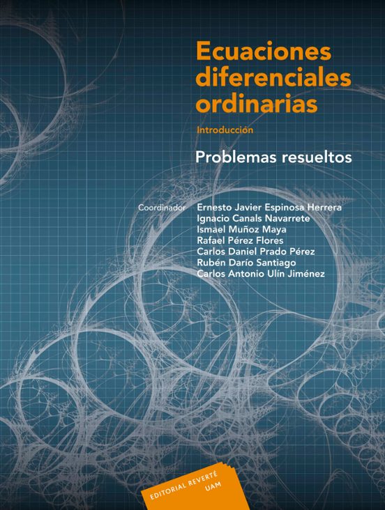 Ecuaciones Diferenciales Ordinarias. Problemas Resueltos
