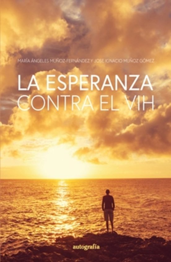 La Esperanza Contra El Vih