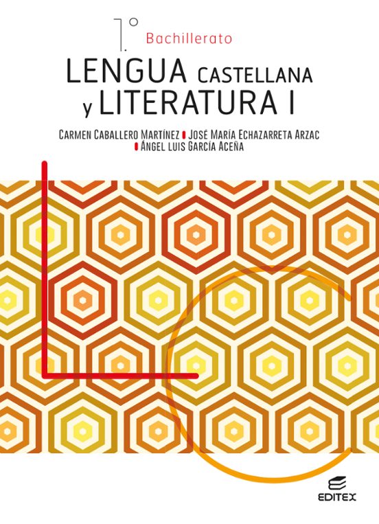 Lengua Castellana Y Literatura I 1º Bachillerato