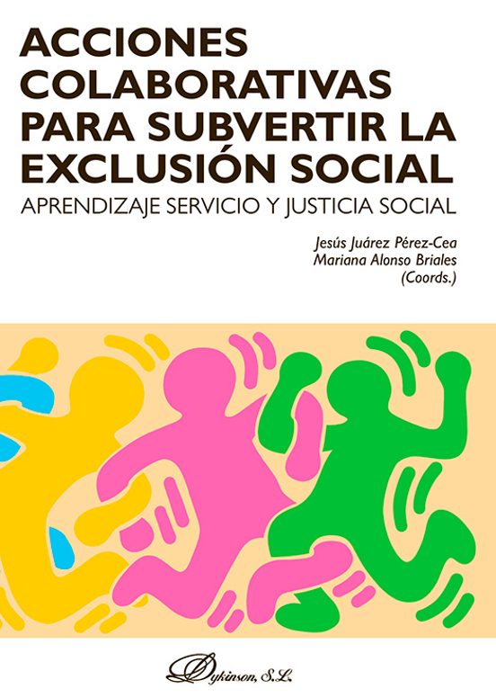 Acciones Colaborativas Para Subvertir La Exclusión Social: Aprend Izaj