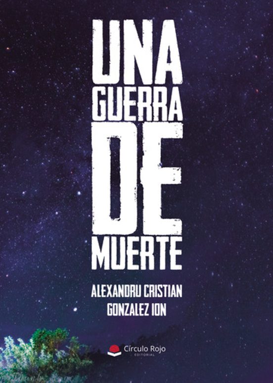Una Guerra De Muerte
