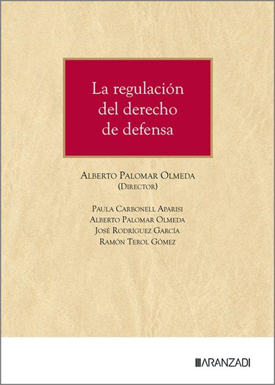 La Regulación Del Derecho De Defensa