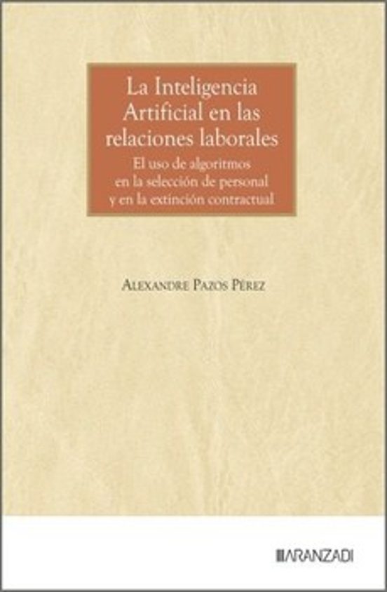 La Inteligencia Artificial En Las Relaciones Laborales