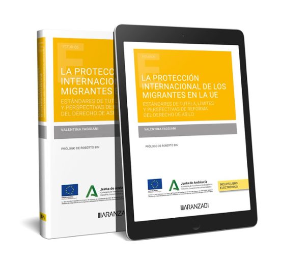 Protección Internacional De Los Migrantes En La Ue.estándares De Tutel