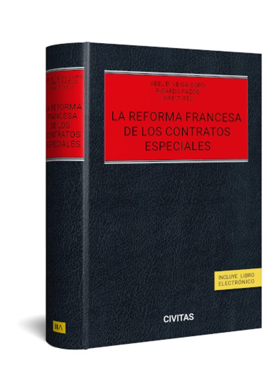 Reforma Francesa De Los Contratos Especiales. Estudios A Propósito Del