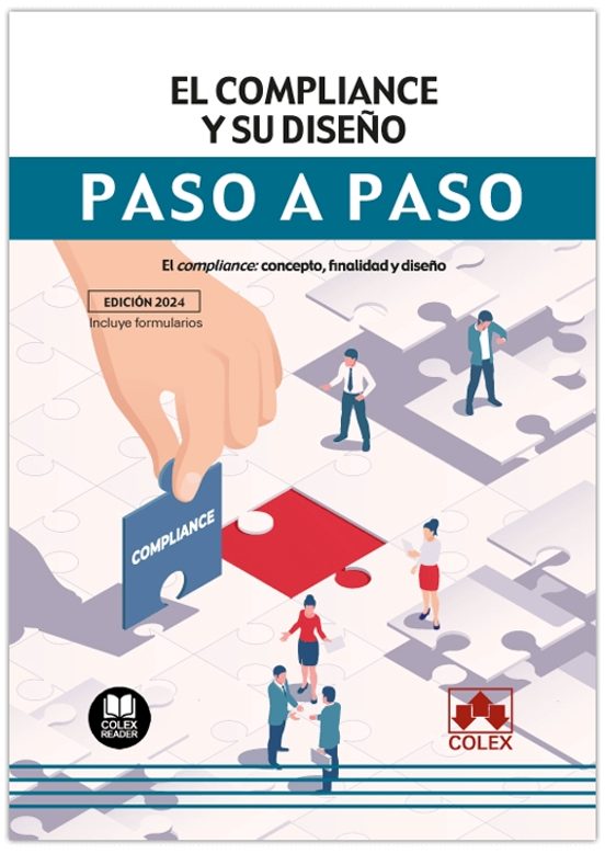 Compliance Y Su Diseño. Paso A Paso.el Compliance: Concepto Finalidad