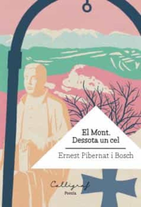 El Mont: Dessota Un Cel