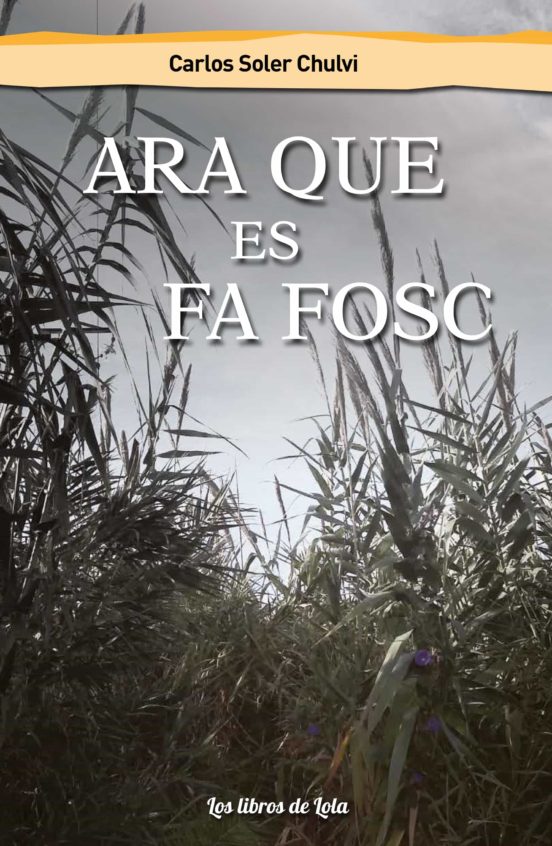 Ara Que Es Fa Fosc