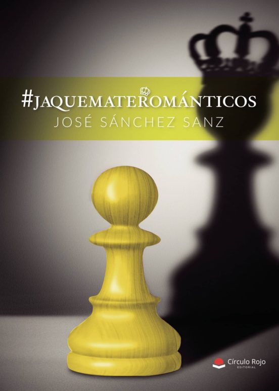#Jaquematerománticos