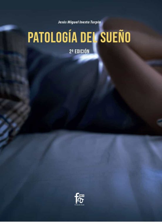 Patología Del Sueño. 2º Edición