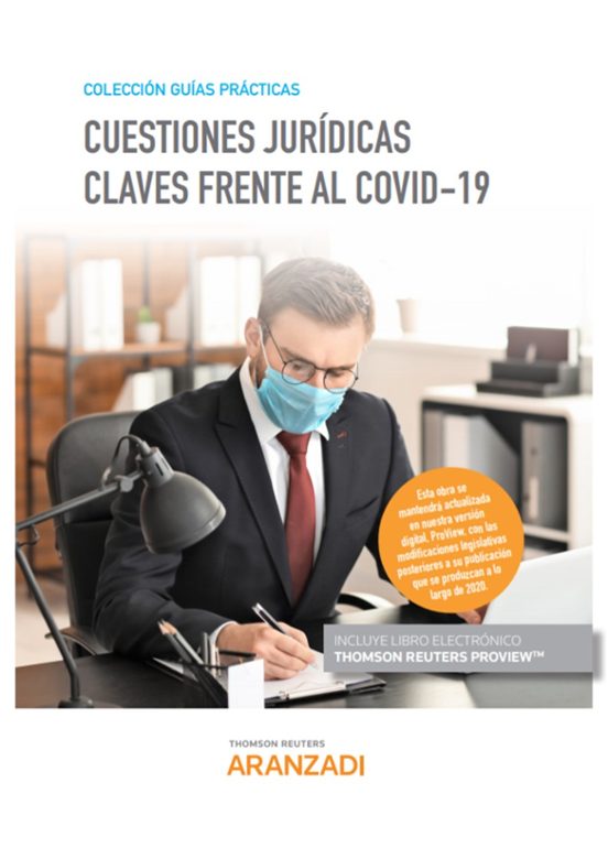 Cuestiones Jurídicas Claves Al Covid-19