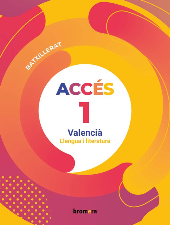 Llengua I Literatura Acces 1 Batxillerat Valencia Ed 2022