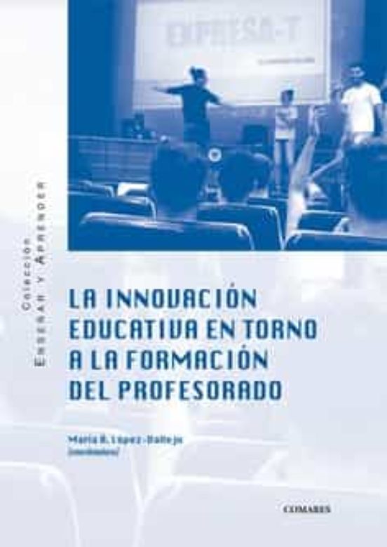 La innovación educativa en torno a la formación del profesorado