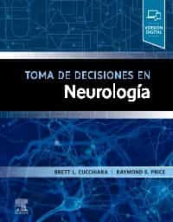 Toma De Decisiones En Neurología
