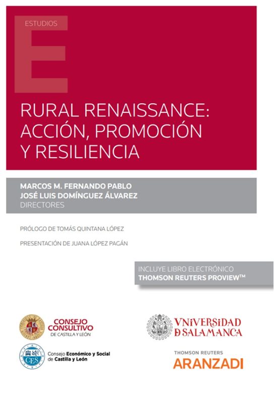 Rural Renaissance: Accion Promocion Y Resiliencia