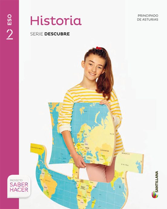 Portada de Historia 2º Eso Serie Descubre Saber Hacer Asturias Ed 2016