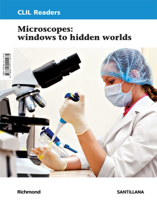 Clil Readers Level Iii Pri Microscopes. Windows To Hidden Words 5º Edu