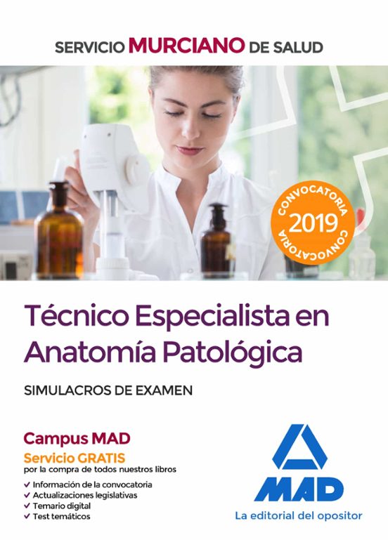 Técnico Especialista En Anatomía Patológica Del Servicio Murciano De Salud. Simulacros De Examen