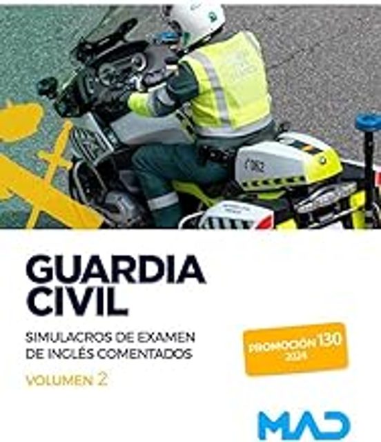 Guardia Civil. Simulacros De Examen De Inglés Comentados Volumen 2