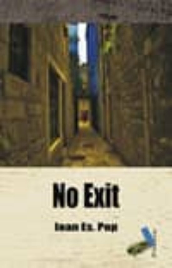 No Exit